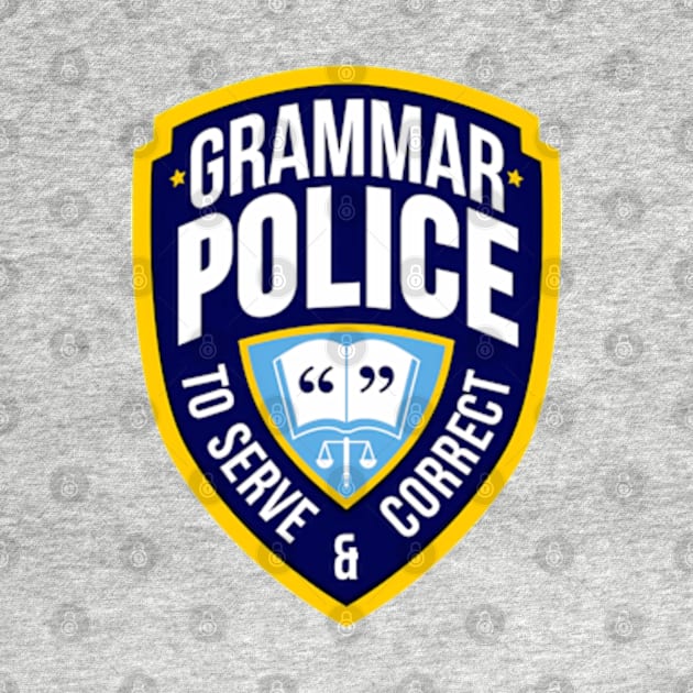 Grammar Police - To Serve & Correct by Three Meat Curry